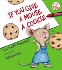 Laura Joffe Numeroff If You Give a Mouse a Cookie